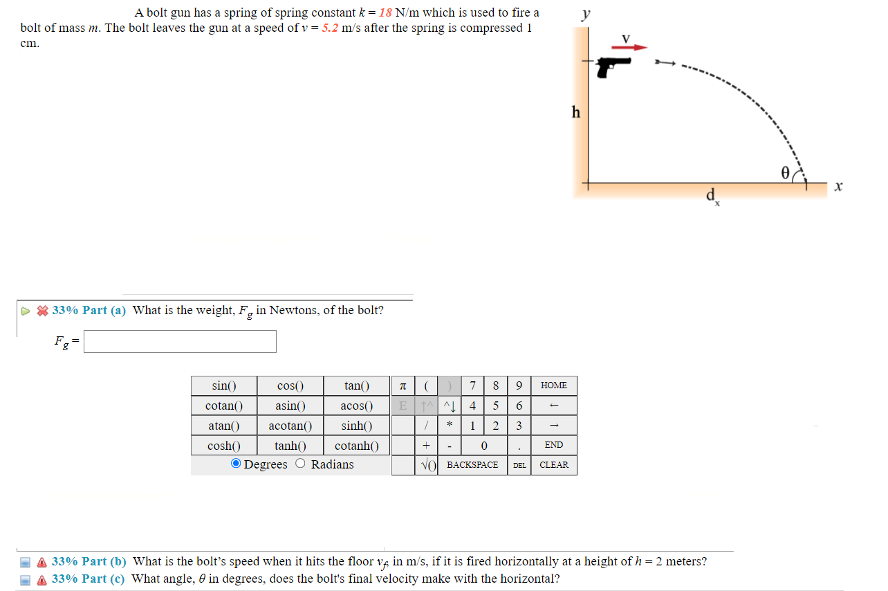 Solved A bolt gun has a spring of spring constant k = 18 N/m | Chegg.com