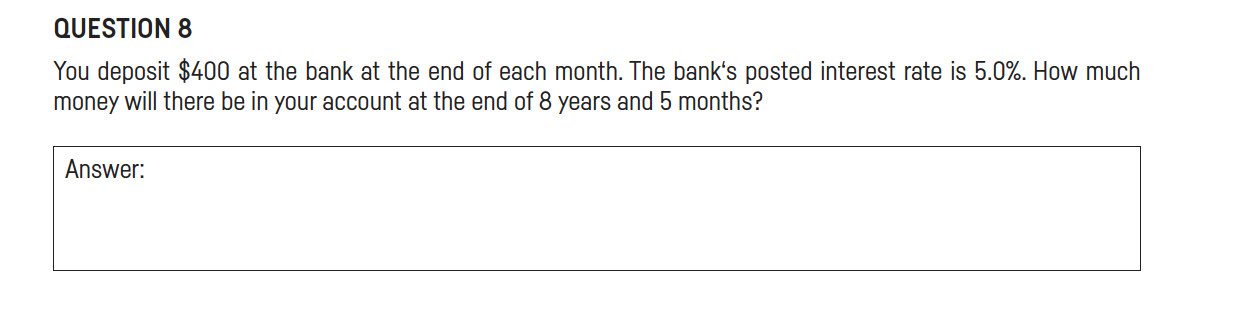 Solved You deposit $400 at the bank at the end of each | Chegg.com