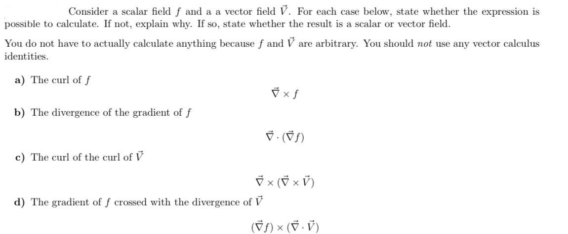 Solved Consider A Scalar Field F And A A Vector Field V For