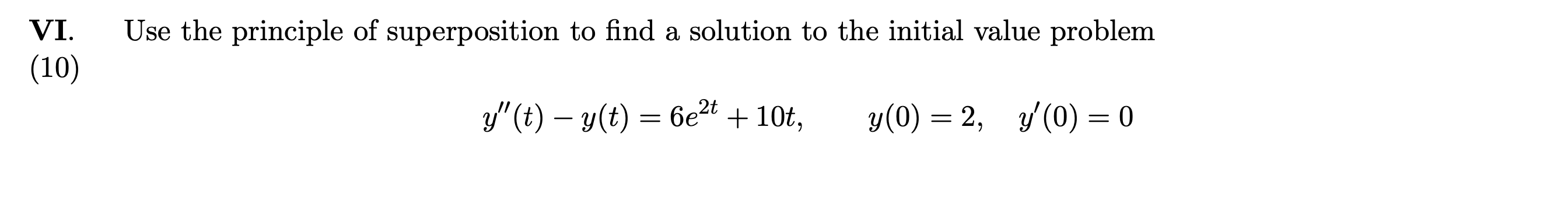 Solved Use the principle of superposition to find a solution | Chegg.com