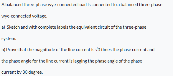 Solved A balanced three-phase wye-connected load is | Chegg.com
