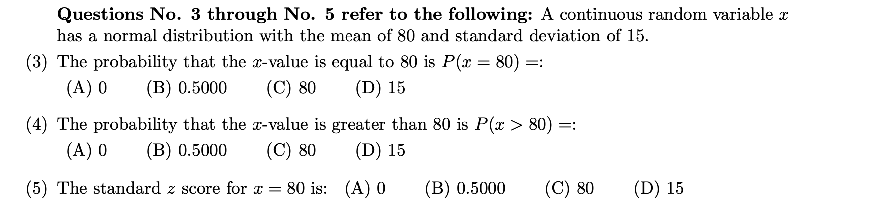 Solved Questions No. 3 ﻿through No. 5 ﻿refer to the | Chegg.com