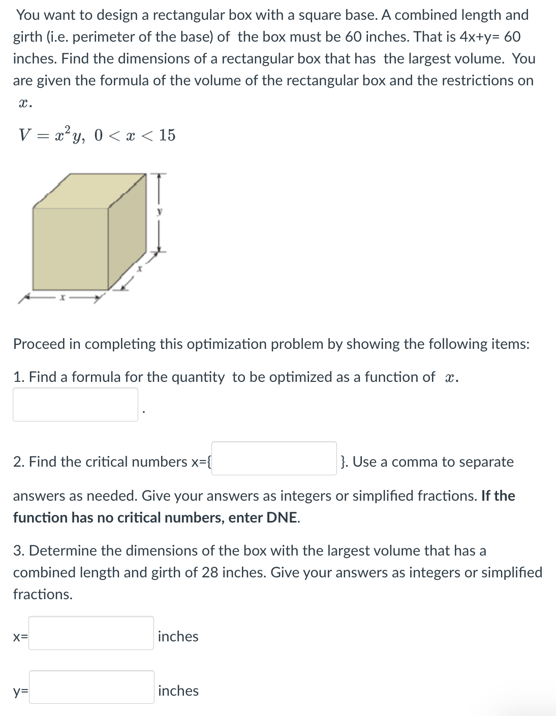 Solved You want to design a rectangular box with a square | Chegg.com