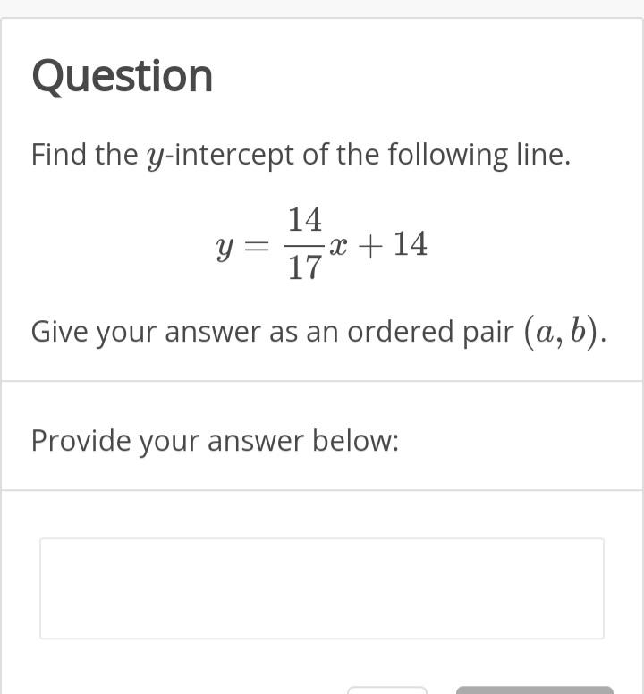 Solved Find the y-intercept of the following line. | Chegg.com
