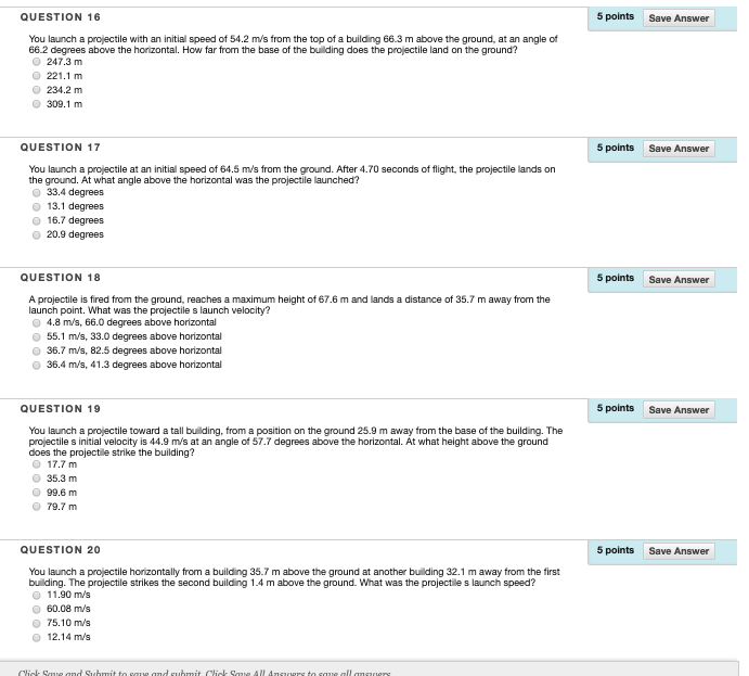 Solved QUESTION 16 5 points Save Answer You launch a | Chegg.com