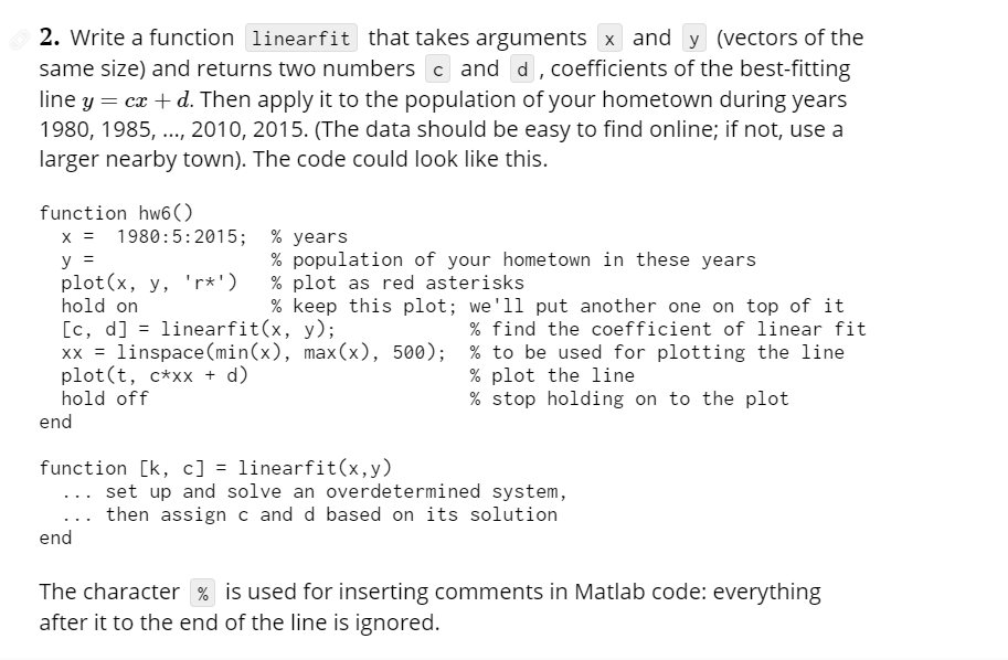 Solved 2. Write a function linearfit that takes arguments x | Chegg.com