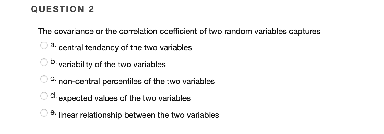 Solved The covariance or the correlation coefficient of two | Chegg.com