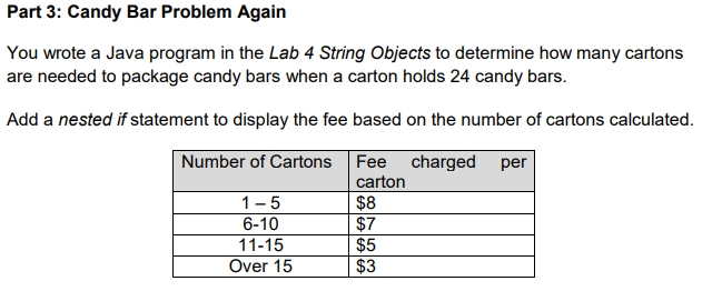 Solved Part 3: Candy Bar Problem Again You wrote a Java | Chegg.com