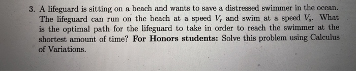 Solved 3. A lifeguard is sitting on a beach and wants to | Chegg.com