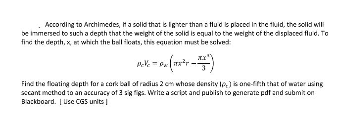 Solved According to Archimedes, if a solid that is lighter | Chegg.com