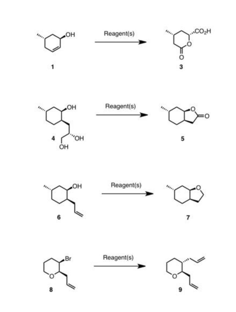 Reagent(s) 1 3 5 Reagent(s) 7 | Chegg.com