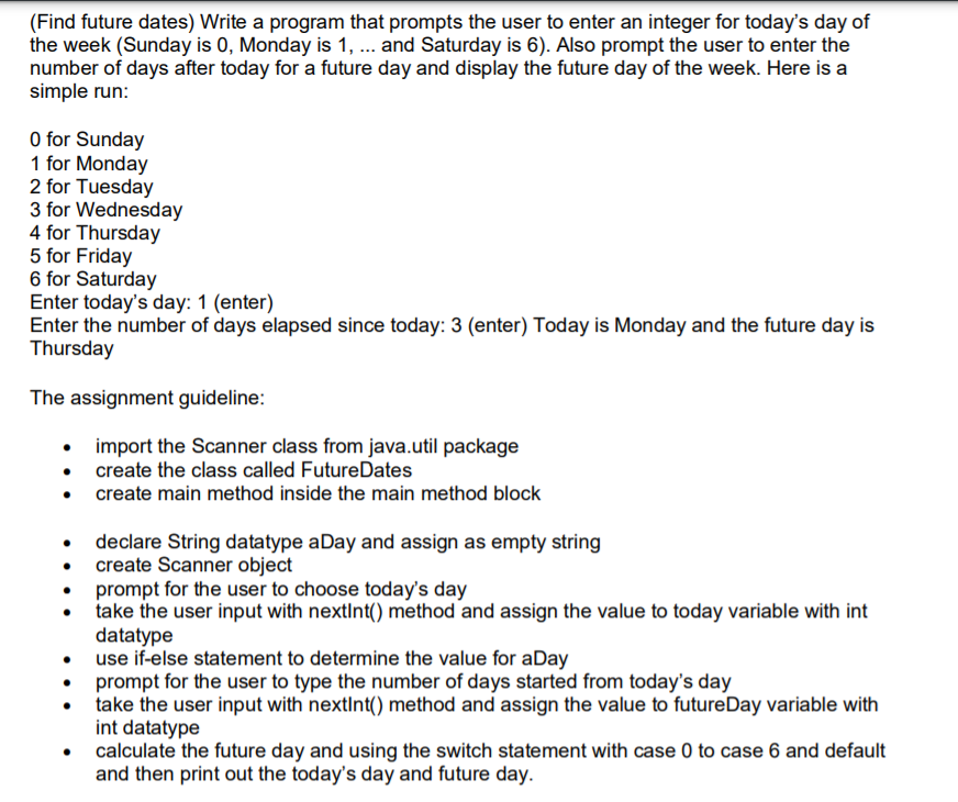solved-find-future-dates-write-a-program-that-prompts-the-chegg