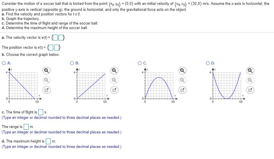 Solved Consider the motion of a soccer ball that is kicked
