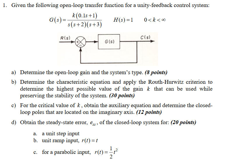 solved-1-given-the-following-open-loop-transfer-function-chegg