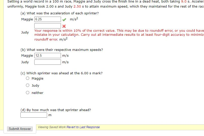 Solved Setting A World Record In A 100 M Race, Maggie And | Chegg.com