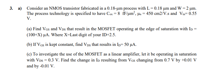 Solved 3. a) Consider an NMOS transistor fabricated in a | Chegg.com