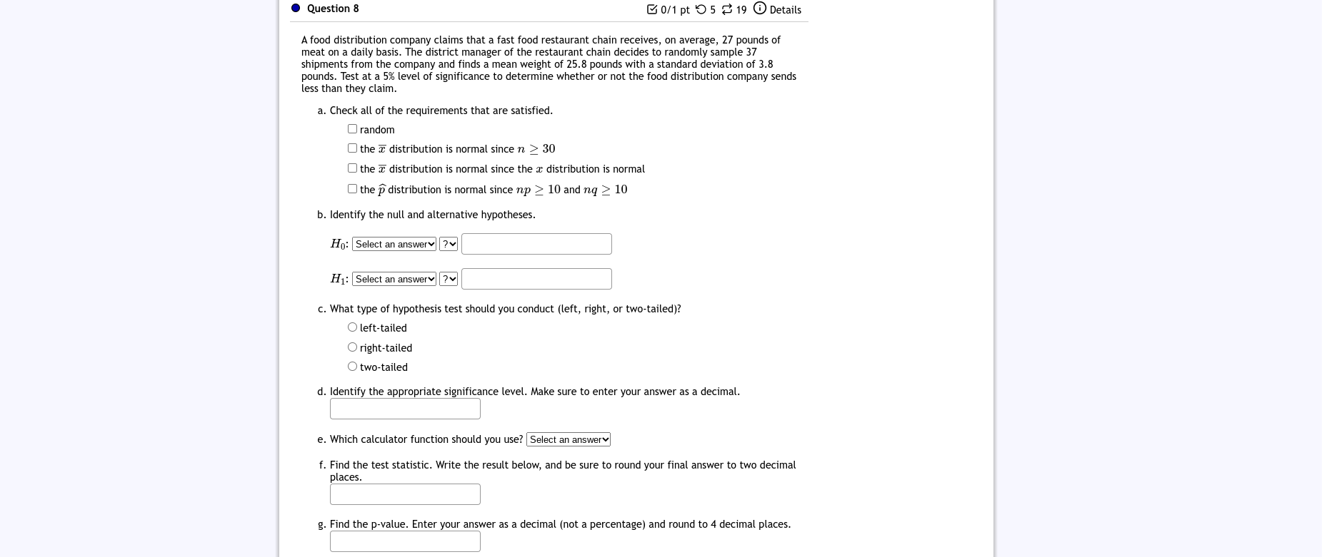 Solved c. What type of hypothesis test should you conduct | Chegg.com