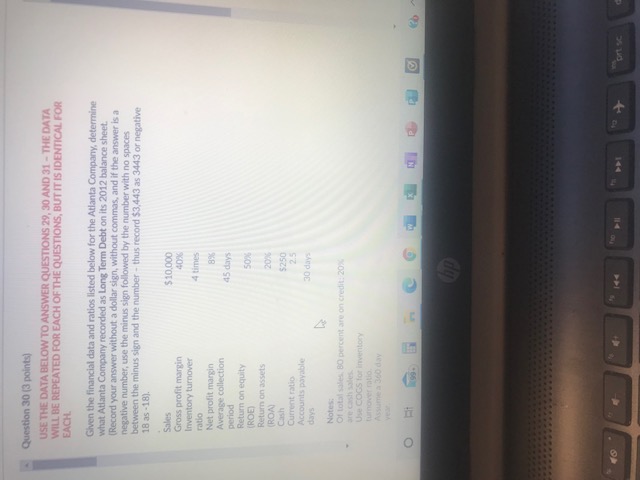 Solved Question 30 (3 points) USE THE DATA BELOW TO ANSWER | Chegg.com