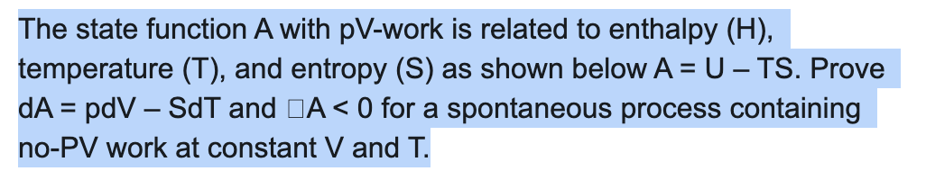 Solved The state function A with pV-work is related to | Chegg.com