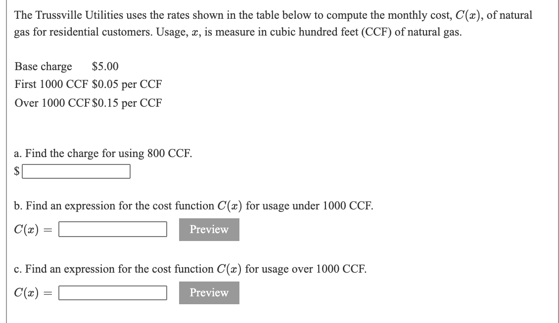 Solved The Trussville Utilities uses the rates shown in the