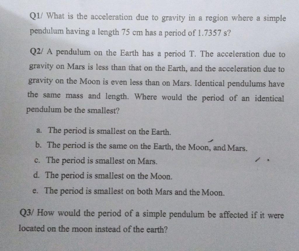 Solved Q1/ What is the acceleration due to gravity in a | Chegg.com