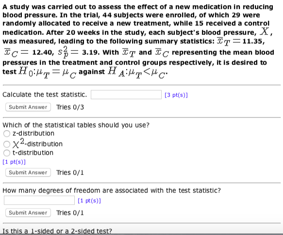 Solved A study was carried out to assess the effect of a new | Chegg.com