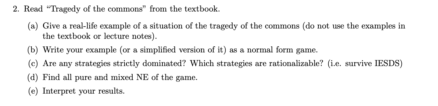 example of the tragedy of the commons from modern life