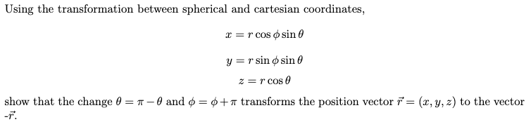 Solved Using the transformation between spherical and | Chegg.com