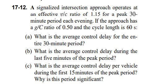 Solved 17-12. A signalized intersection approach operates at | Chegg.com