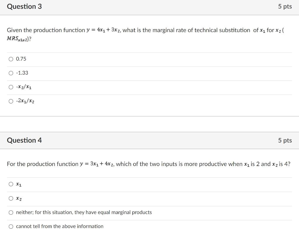 Solved Question 3 5 pts Given the production function y = | Chegg.com