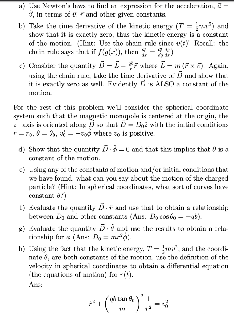 Solved 3 Magnetic Monopoles And Constants Of Motion Not Chegg Com