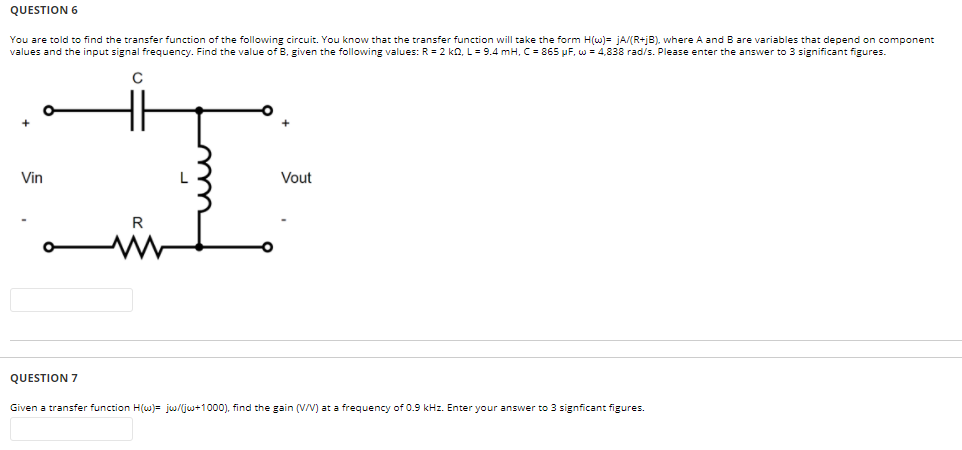 Solved QUESTION 6 You are told to find the transfer function | Chegg.com