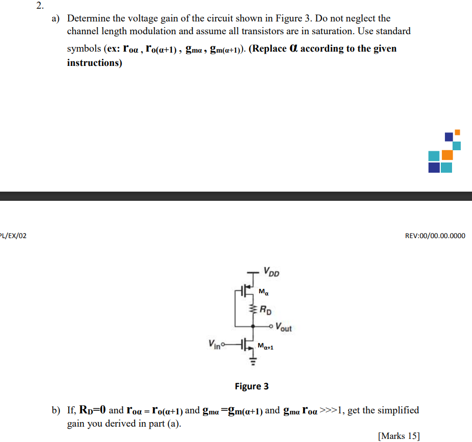 Solved 2. a) Determine the voltage gain of the circuit shown | Chegg.com