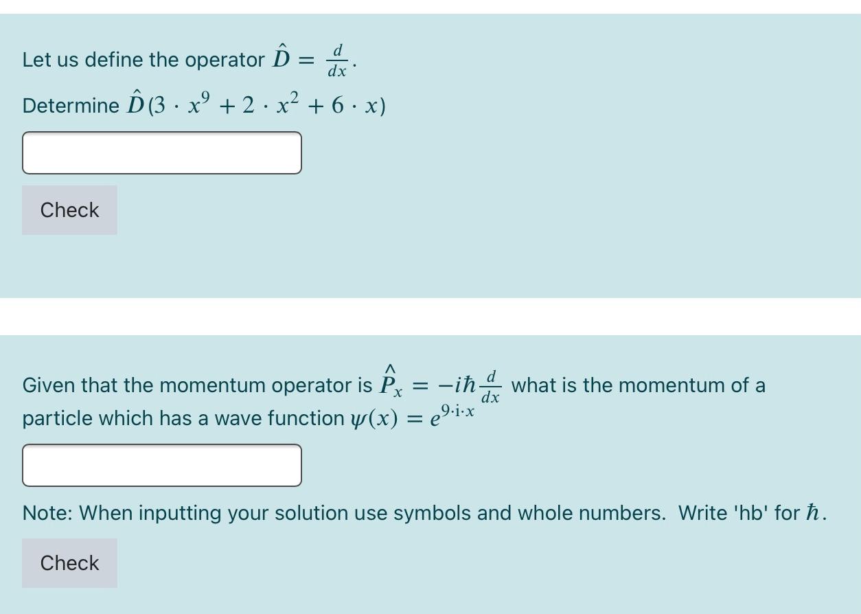 Solved D Dx Let Us Define The Operator O Determine 3 Chegg Com