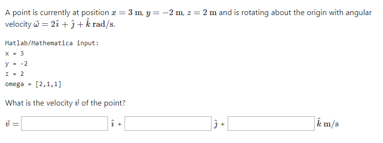 Solved A point is currently at position z 3 m, y--2 m, z 2 m | Chegg.com