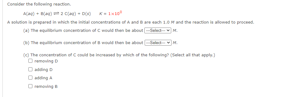 Solved Consider The Following Reaction. A(aq) + B(aq) = 2 | Chegg.com