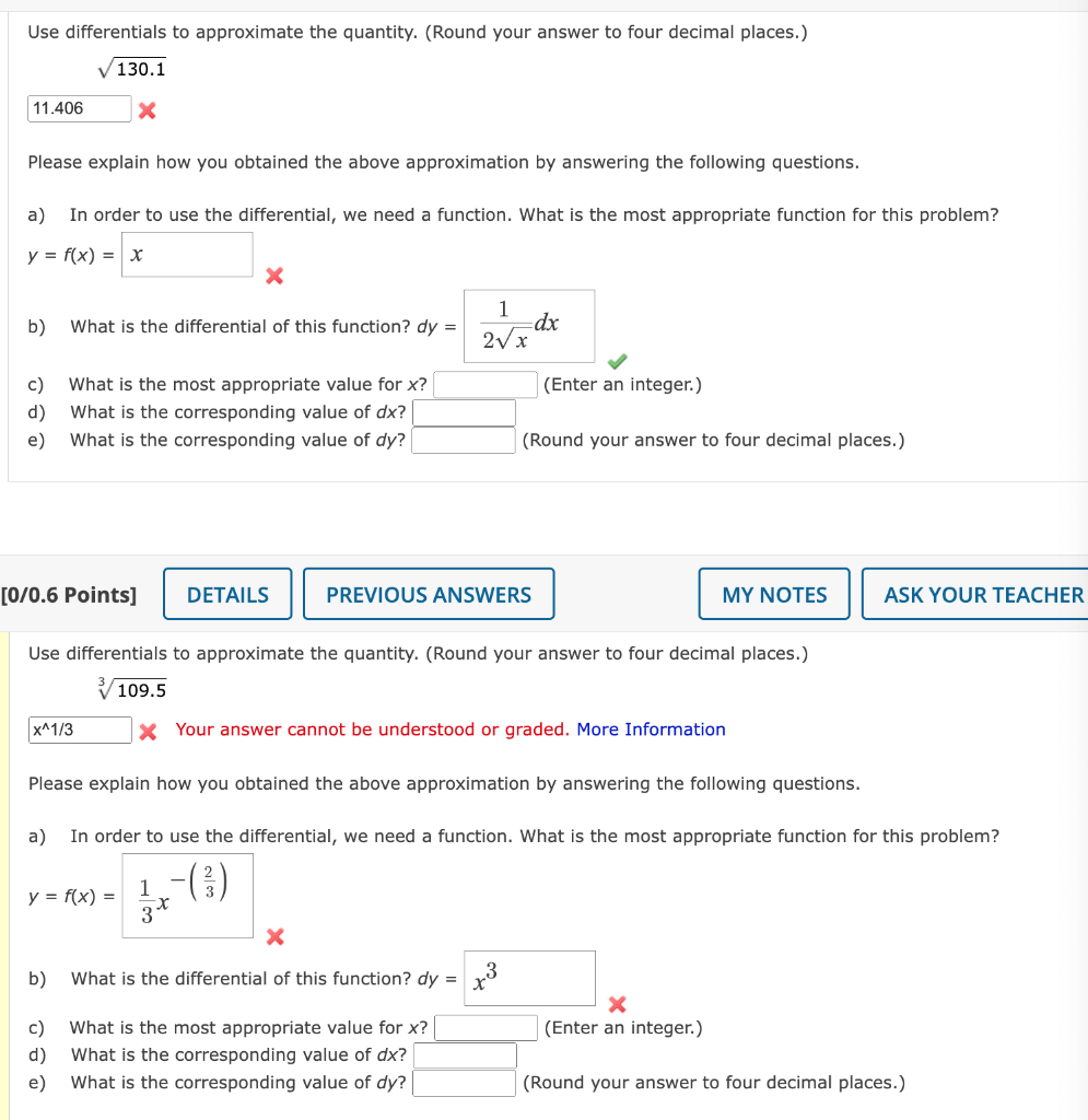 Solved Use differentials to approximate the quantity. (Round