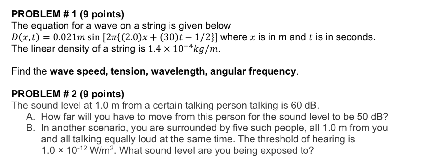 Solved PROBLEM # 1 (9 points) The equation for a wave on a | Chegg.com