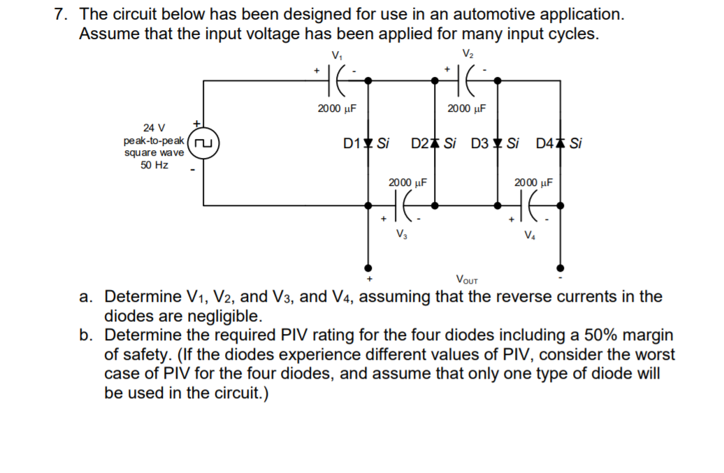 Solved 7. The circuit below has been designed for use in an | Chegg.com