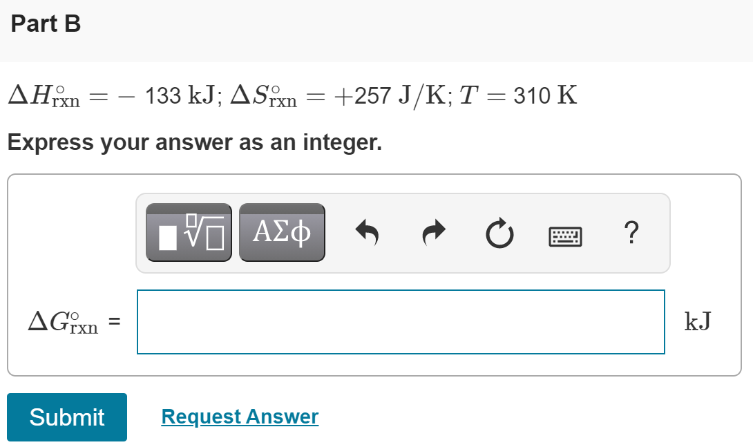 Solved Calculate the change in the Gibbs free energy for | Chegg.com
