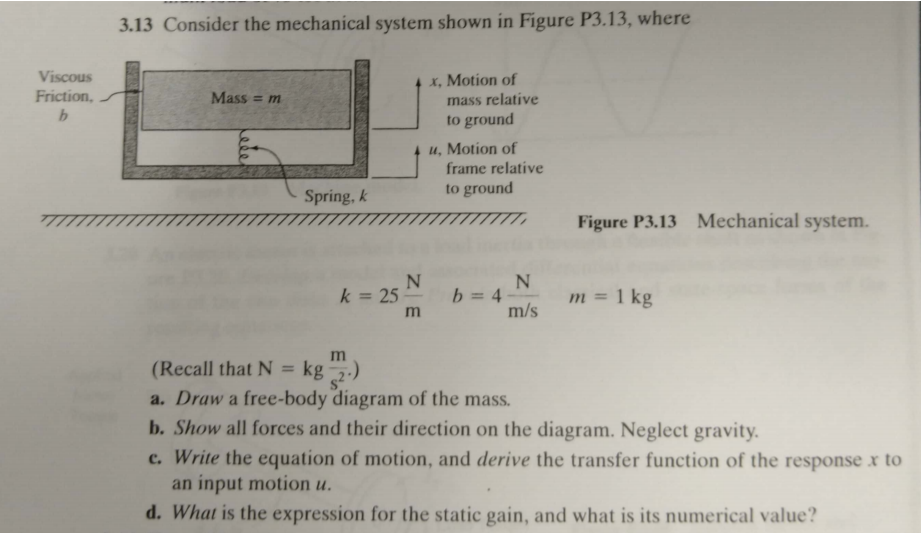 Solved 3.13 Consider the mechanical system shown in Figure | Chegg.com