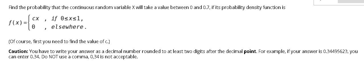 Solved Find the probability that the continuous random | Chegg.com