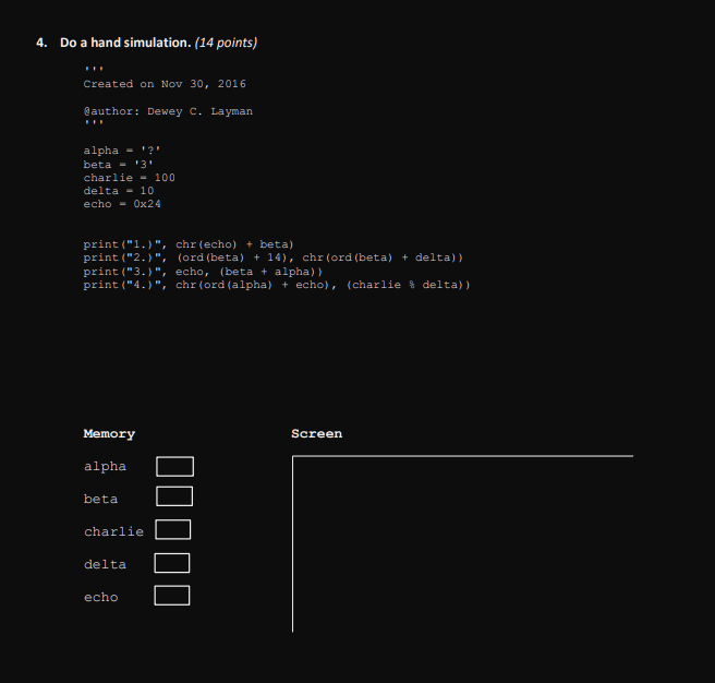 Solved 4. Do a hand simulation. (14 points) Created on Nov | Chegg.com
