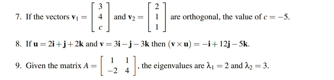 Solved 2 3 4 7. If the vectors Vi = and v2 = are orthogonal, | Chegg.com