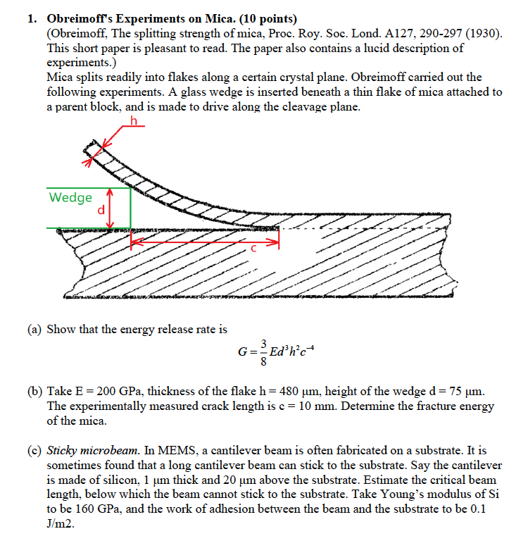 1. Obreimoff's Experiments on Mica. (10 points) | Chegg.com