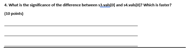Solved 4. What is the significance of the difference between | Chegg.com