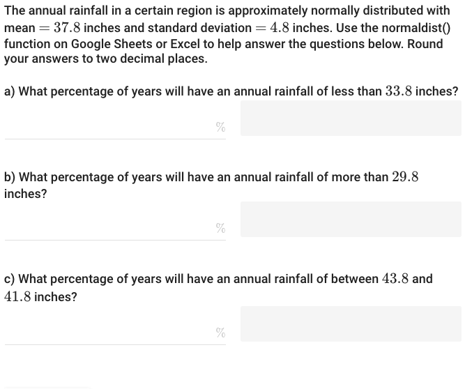 Solved The annual rainfall in a certain region is | Chegg.com
