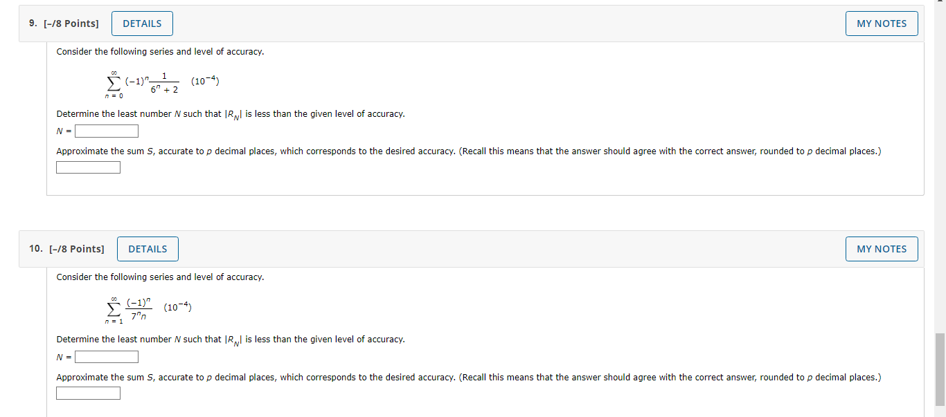 Solved Consider the following series and level of accuracy. | Chegg.com