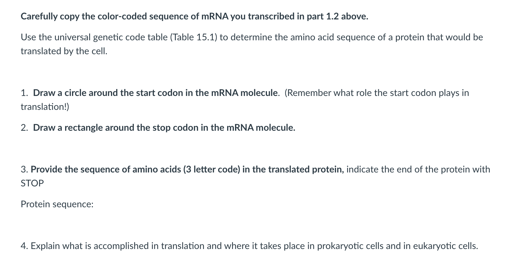 Solved Carefully copy the color-coded sequence of mRNA you | Chegg.com
