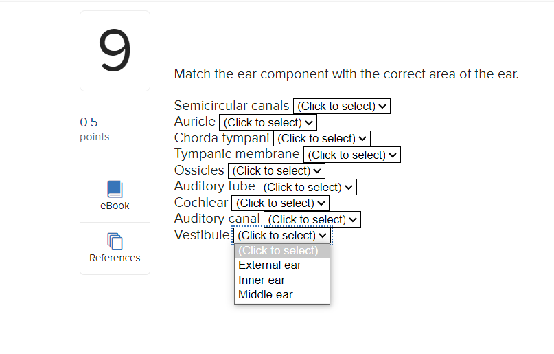 Solved 9 Match the ear component with the correct area of | Chegg.com